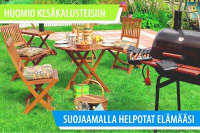 Huomio kesäkalusteisiin